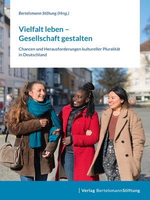 cover image of Vielfalt leben – Gesellschaft gestalten